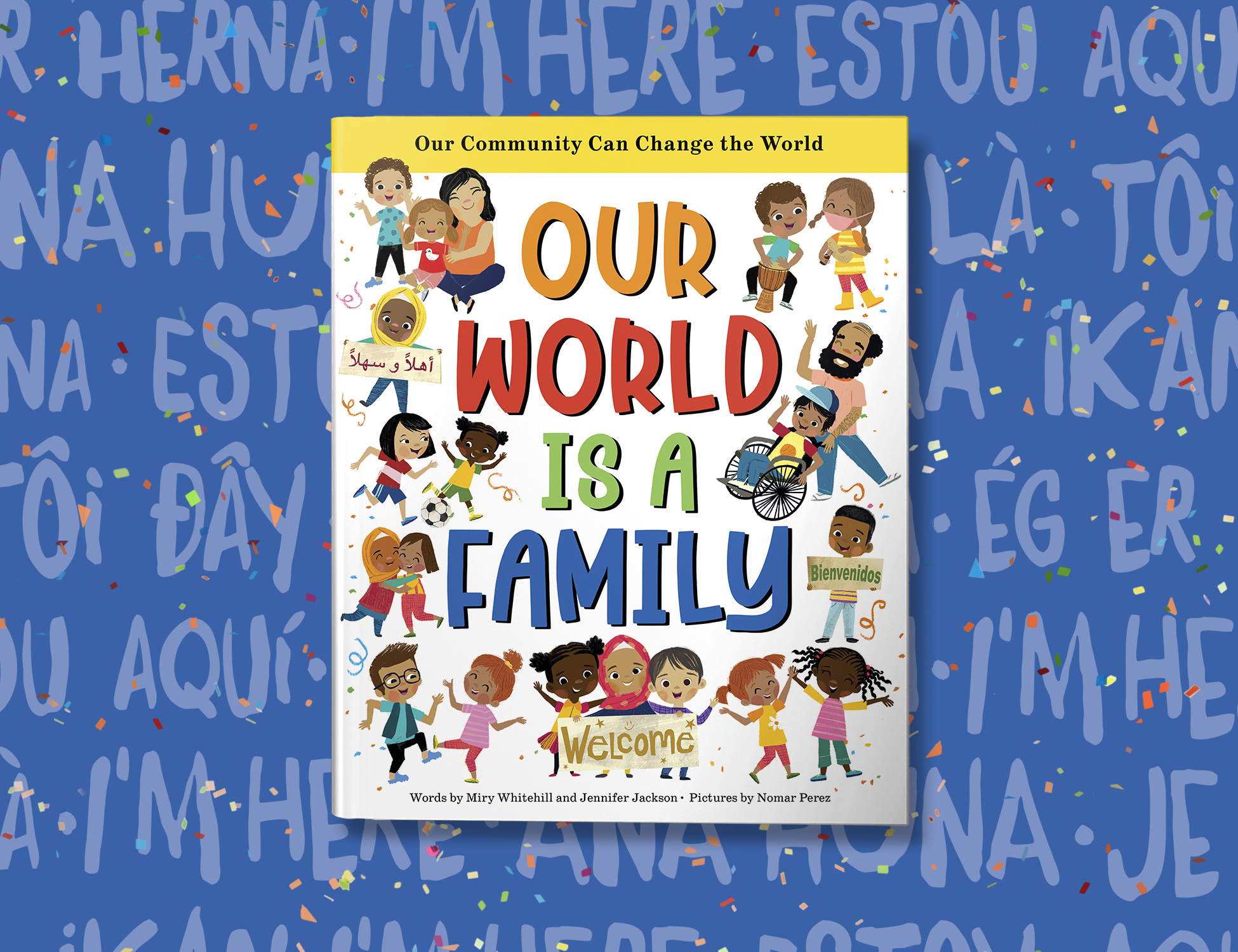 Our World is a Family by Miry Whitehill and Jennifer Jackson Activity Kit