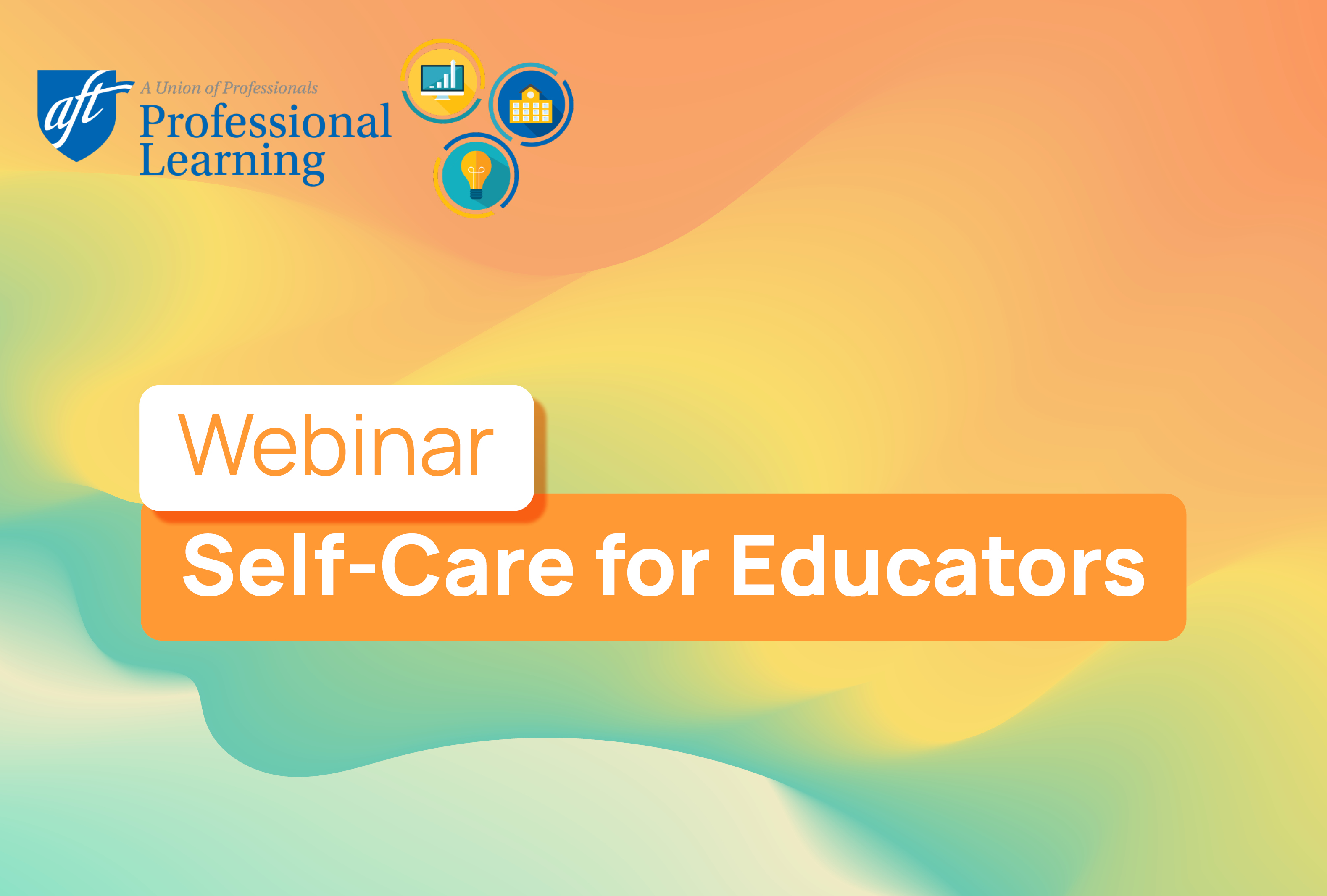 Dimensions to Wellness: Self-Care for Educators