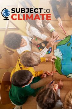 Children working on a climate change project around a table with the text 'SubjectToClimate' at the top.