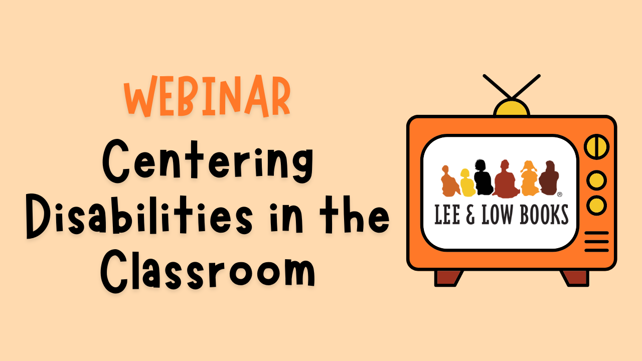 Webinar: Centering Disabilities in the Classroom