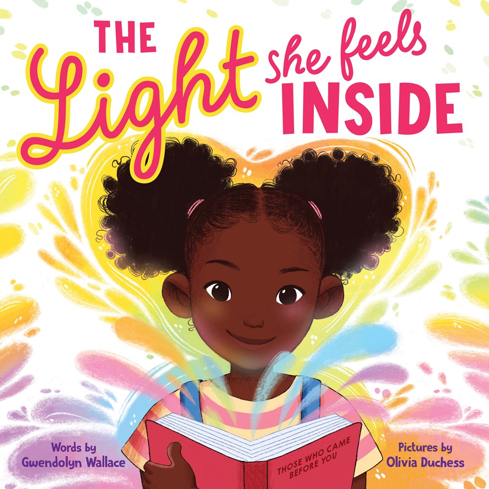 The Light She Feels Inside by Gwendolyn Wallace Educator Guide
