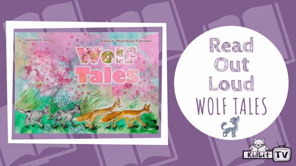 Read Out Loud WOLF TALES by Amelie Anastasia Kurshuk