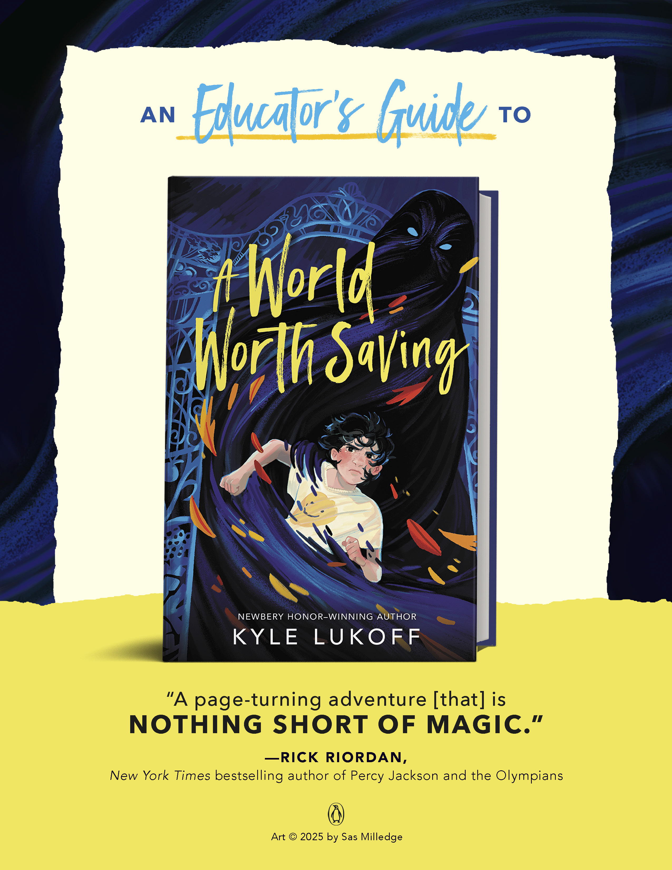 A WORLD WORTH SAVING Educator Guide