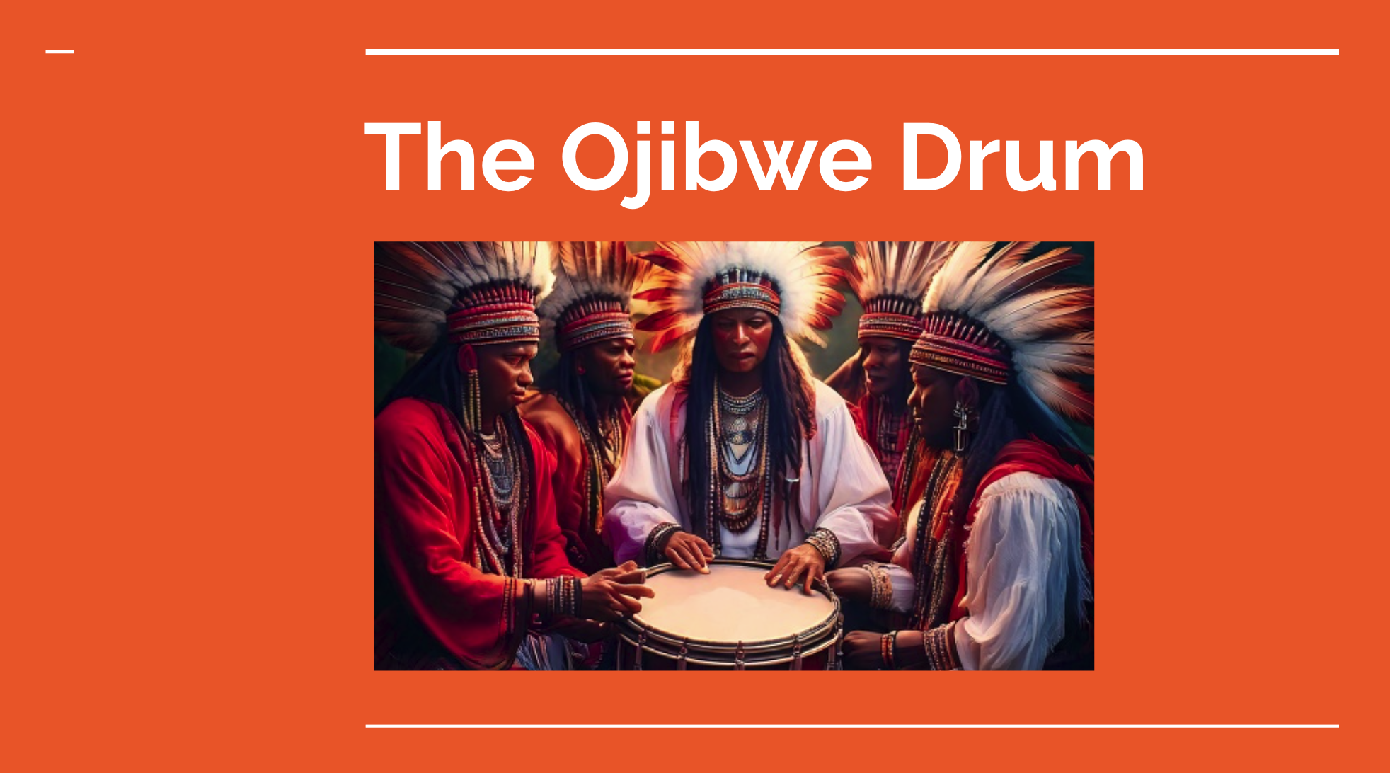 The Ojibwe Drum
