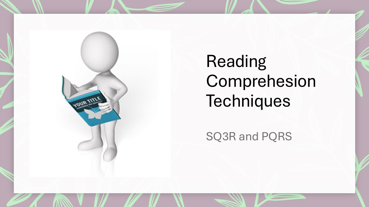 Reading Comprehension Techniques 
