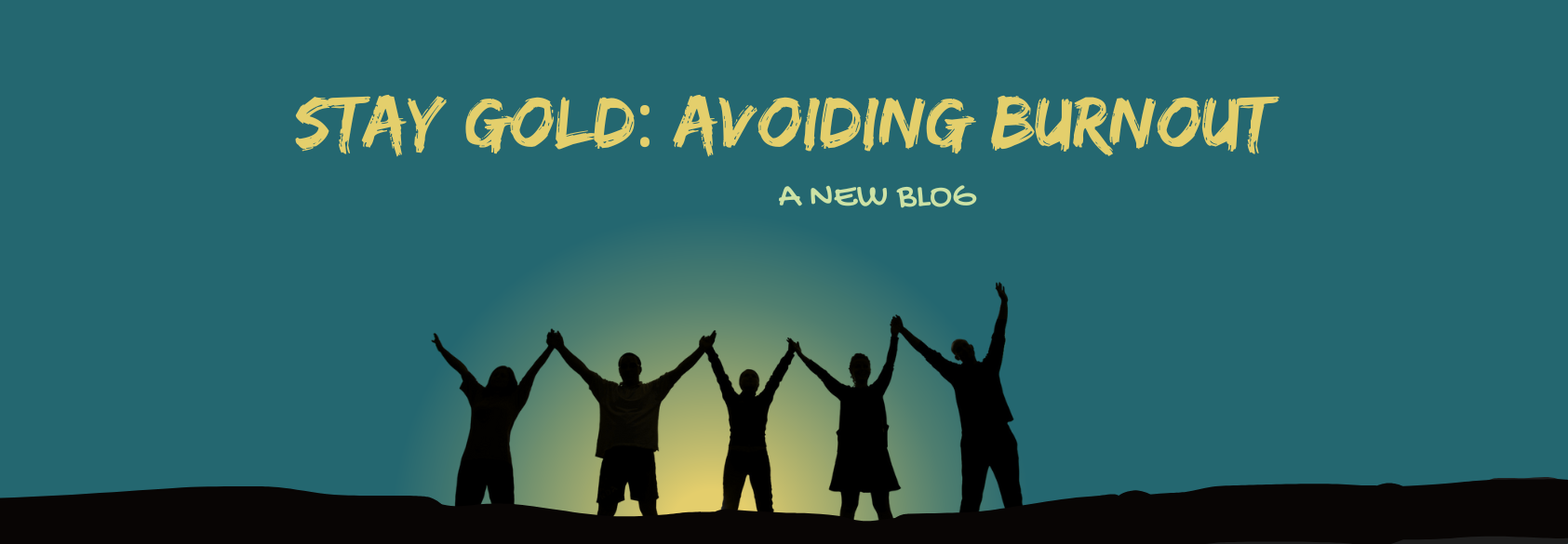 Stay Gold: Avoiding Burnout