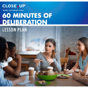 60 Minutes of Deliberation Lesson Plan
