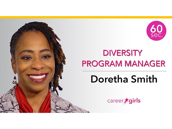 Diversity Program Manager Doretha Smith: 60 Seconds