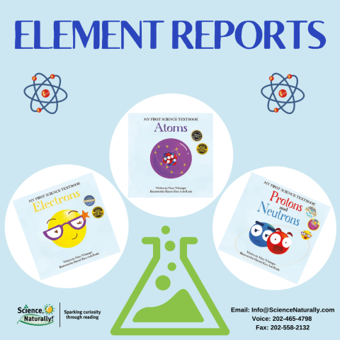 Element Reports from My First Science Textbook Series