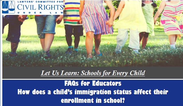 FAQs about Immigration Status for Educators and Parents 