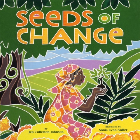 Seeds of Change - Teacher's Guide
